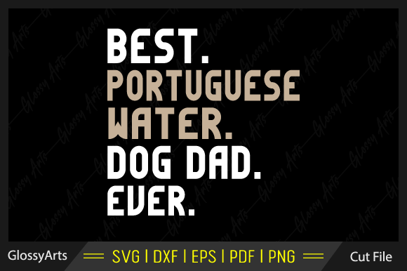 Best Portuguese Water Dog Dad Ever Svg: Hands-On Embroidery Review