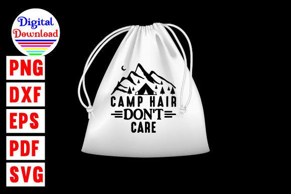 Camp Hair Don t Care Svg Design Review for Embroidery