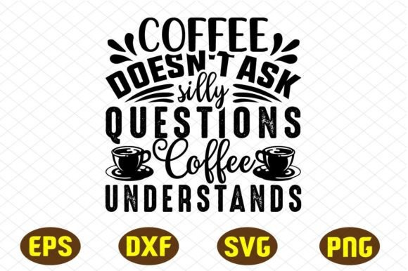 Coffee Doesn't Ask Silly Questions – A Designer's Review
