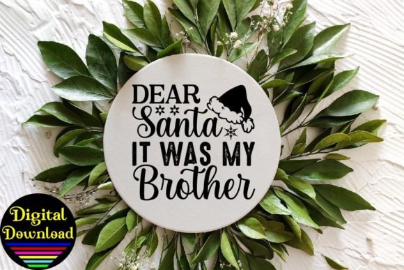 Dear Santa It Was My Brother Svg Design – A Pro Review