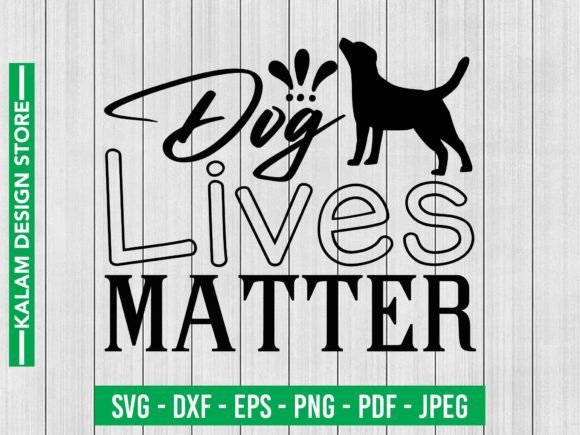 Dog Lives Matter Svg Design