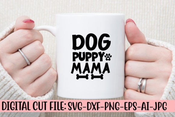 Dog Puppy Mama SVG Cut File: Designer's Honest Review