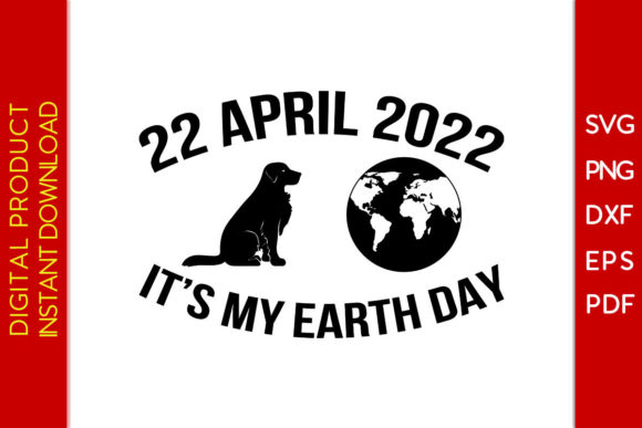 It s My Earth Day Dog Earth Day SVG Tee: Design Review