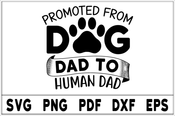 Promoted from Dog Dad to Svg Design
