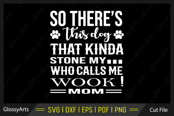 So There s This Dog That Kinda SVG Review