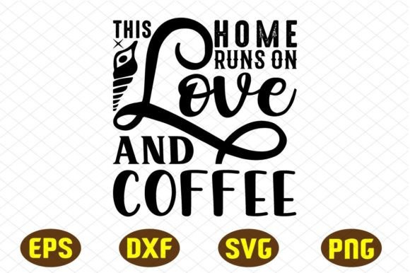This Home Runs on Love and Coffee Svg: A Designer’s Real-Use Review for Embroidery Projects